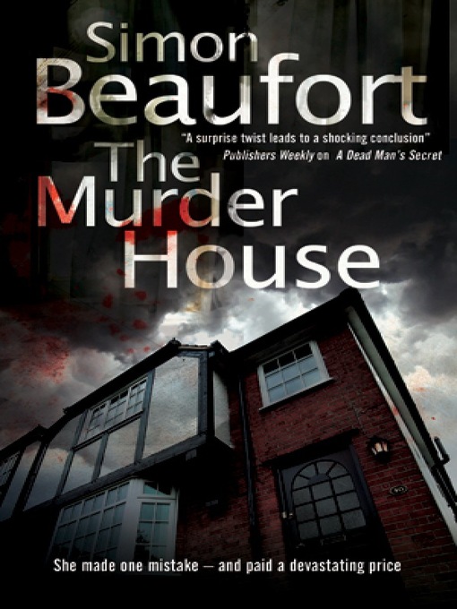 Title details for Murder House by Simon Beaufort - Available